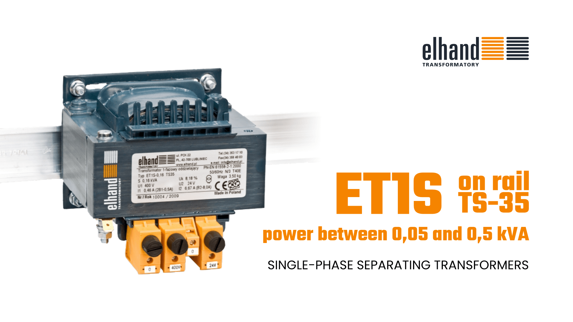 Single-phase separating transformers with the power between 0,05 and 0,5 kVA for fastening on rail TS-35 | ELHAND Transformatory